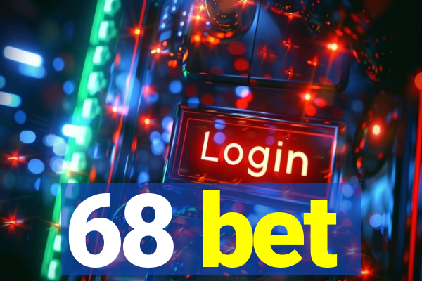 68 bet